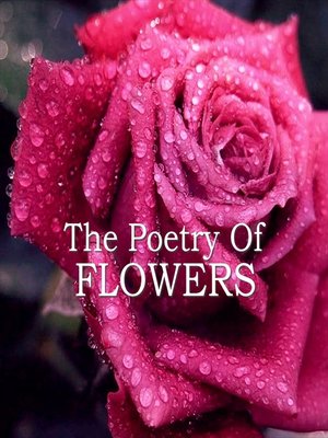 cover image of The Poetry of Flowers